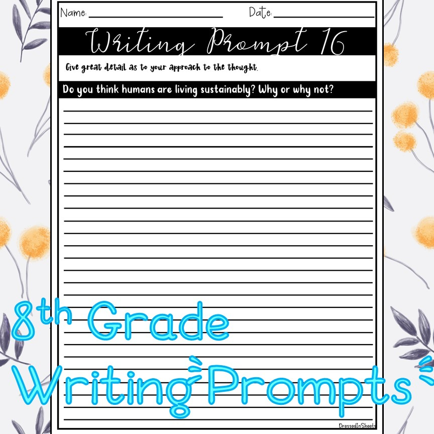 8th Grade Writing Prompts DISTANCE LEARNING Made By Teachers
